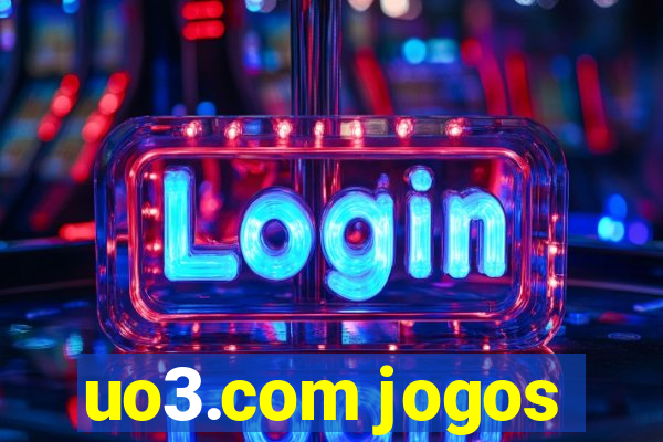 uo3.com jogos